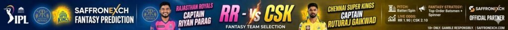 RR vs CSK Dream11 team today