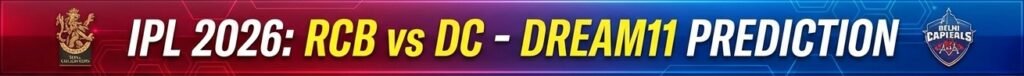 RCB vs DC Dream11 team prediction